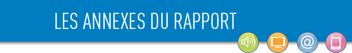Les annexes du rapport