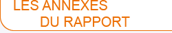 Les annexes du rapport